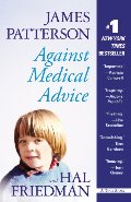 Against Medical Advice Against Medical Advice