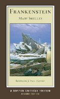 Frankenstein (Second Edition) (Norton Critical Editions) Frankenstein (Second Edition) (Norton Critical Editions)