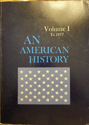 American History, Vol. I, An American History, Vol. I, An