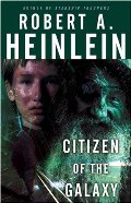 Citizen of the Galaxy Citizen of the Galaxy