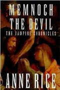Memnoch, The Devil. The Vampire Chronicles. Memnoch, The Devil. The Vampire Chronicles.