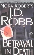 Betrayal in Death Betrayal in Death