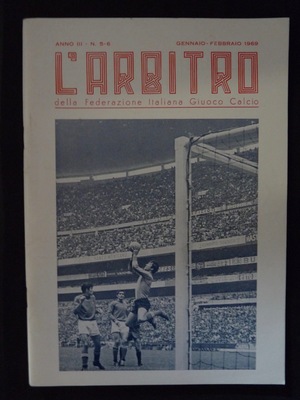 L'Arbitro - 1969/01 - Anno III - N. 5-6 L'Arbitro - 1969/01 - Anno III - N. 5-6