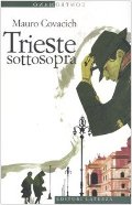 Contromano: Trieste Sottosopra (Italian Edition) Contromano: Trieste Sottosopra (Italian Edition)