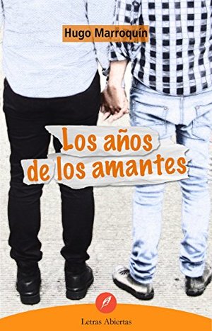 Los Años de los amantes Los Años de los amantes