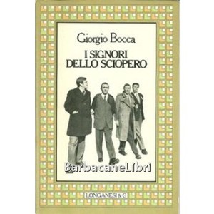 I signori dello sciopero 039 I signori dello sciopero 039