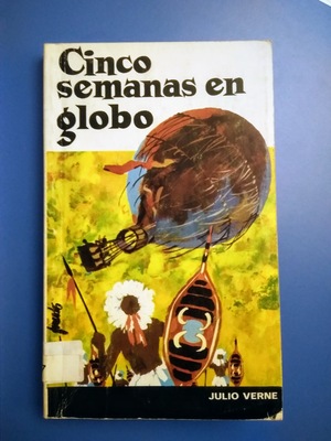 Cinco semanas en globo Cinco semanas en globo