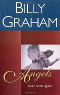 Angels: God's Secret Agents Angels: God's Secret Agents