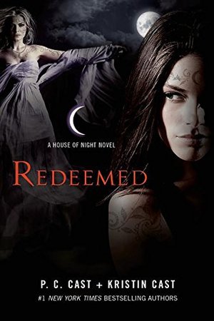 Redeemed (House of Night Novels) Redeemed (House of Night Novels)