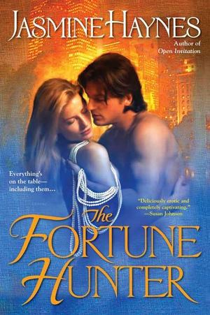 Fortune Hunter, The Fortune Hunter, The