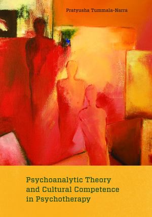Psychoanalytic Theory and Cultural Competence in Psychotherapy Psychoanalytic Theory and Cultural Competence in Psychotherapy