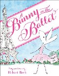 Bunny in the Ballet, A Bunny in the Ballet, A