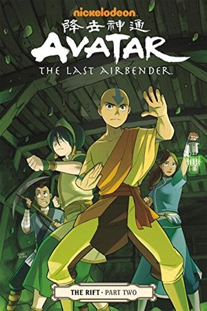 Avatar: The Last Airbender - The Rift, Part 2 Avatar: The Last Airbender - The Rift, Part 2