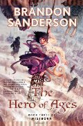 Hero of Ages (Mistborn, Book 3), The Hero of Ages (Mistborn, Book 3), The