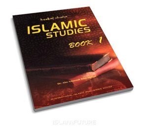 Islamic Studies: Book 1 Islamic Studies: Book 1
