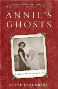 Annie's Ghosts: A Journey Into a Family Secret Annie's Ghosts: A Journey Into a Family Secret
