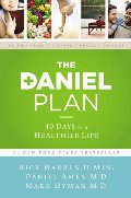 Daniel Plan: 40 Days to a Healthier Life, The Daniel Plan: 40 Days to a Healthier Life, The