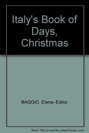 Italy's Book of Days, Christmas Italy's Book of Days, Christmas