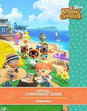 Animal Crossing: New Horizons Official Companion Guide Animal Crossing: New Horizons Official Companion Guide