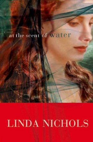 At the Scent of Water At the Scent of Water