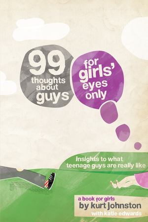 99 Thoughts about Guys - £3.50 99 Thoughts about Guys - £3.50