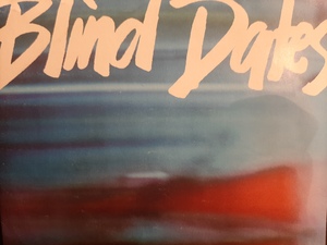 Blind Dates Blind Dates
