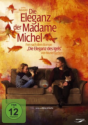 Die Eleganz der Madame Michel Die Eleganz der Madame Michel
