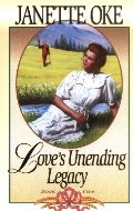 Love's Unending Legacy (Love Comes Softly Book #5) - F OKE Love's Unending Legacy (Love Comes Softly Book #5) - F OKE