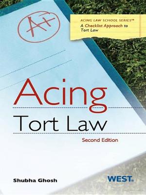 Acing: Tort Law 2nd Edition Acing: Tort Law 2nd Edition