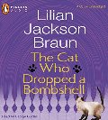 Cat Who Dropped a Bombshell, The Cat Who Dropped a Bombshell, The