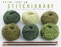 Vogue Knitting Stitchionary Volume One: Knit & Purl: The Ultimate Stitch Dictionary from the Editors of Vogue Knitting Magazine (Vogue Knitting Stitchionary Series) Vogue Knitting Stitchionary Volume One: Knit & Purl: The Ultimate Stitch Dictionary from the Editors of Vogue Knitting Magazine (Vogue Knitting Stitchionary Series)