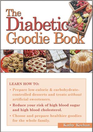 Diabetic Goodie Book, The Diabetic Goodie Book, The