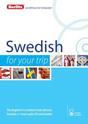 Swedish for Your Trip Swedish for Your Trip