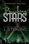 Breaking Stars: The Celebrity Series: Paige & Tatum Breaking Stars: The Celebrity Series: Paige & Tatum