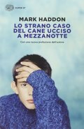 Lo strano caso del cane ucciso a mezzanotte Lo strano caso del cane ucciso a mezzanotte