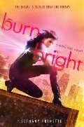 Burn Bright (Dark Star) Burn Bright (Dark Star)