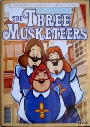 Animated Classics Collection:The Three Musketeers Animated Classics Collection:The Three Musketeers