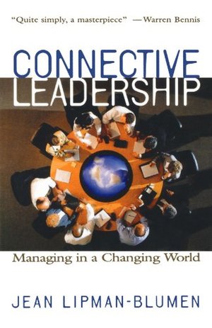 Connective Leadership: Managing in a Changing World Connective Leadership: Managing in a Changing World