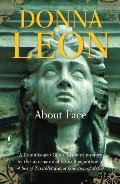 About Face (Commissario Guido Brunetti Mysteries) About Face (Commissario Guido Brunetti Mysteries)