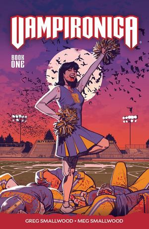 Vampironica Vol. 1 Vampironica Vol. 1