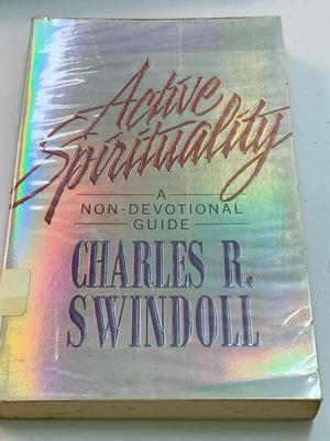 Active Spirituality: A Non-Devotional Guide Active Spirituality: A Non-Devotional Guide