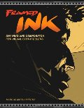 Framed Ink: Drawing and Composition for Visual Storytellers Framed Ink: Drawing and Composition for Visual Storytellers