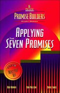 APPLYING SEVEN PROMISES APPLYING SEVEN PROMISES