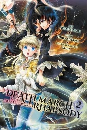 Death March to the Parallel World Rhapsody, Vol. 02 Death March to the Parallel World Rhapsody, Vol. 02