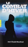 Le Combat d'hiver Le Combat d'hiver