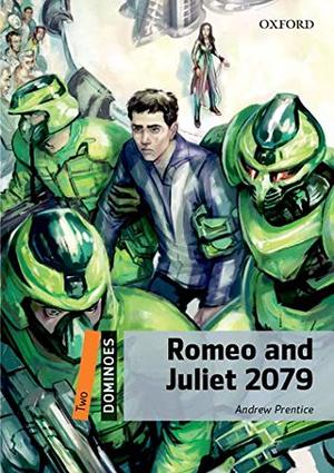 Romeo and Juliet 2079 Romeo and Juliet 2079