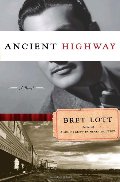 Ancient Highway: A Novel Ancient Highway: A Novel