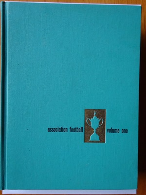 Association Football - volume one Association Football - volume one
