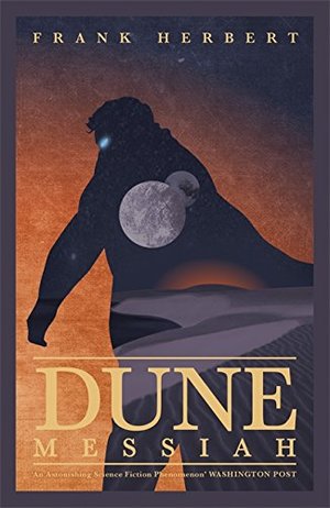 Dune Messiah Dune Messiah