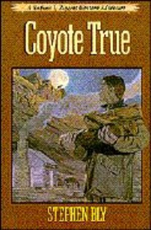 Coyote True Coyote True